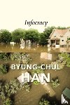 Han, Byung-Chul - Infocracy