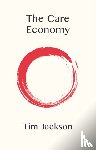 Jackson, Tim (University of Surrey - The Care Economy