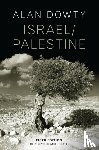Dowty, Alan (University of Notre Dame; University of Calgary) - Israel / Palestine