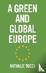 Tocci, Nathalie - A Green and Global Europe