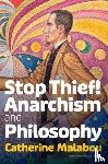 Malabou, Catherine (University of Paris-X Nanterre) - Stop Thief!