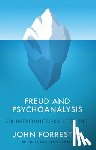 Forrester, John - Freud and Psychoanalysis