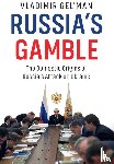 Gel'man, Vladimir - Russia's Gamble