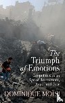 Moisi, Dominique - The Triumph of Emotions