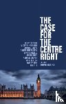  - The Case for the Centre Right