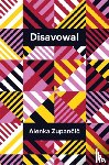 Zupancic, Alenka (European Graduate School - Disavowal