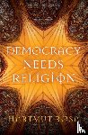Rosa, Hartmut (Friedrich Schiller University Jena - Democracy Needs Religion