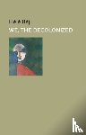 Beji, Hele - We, the Decolonized