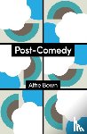 Bown, Alfie (University of London - Post-Comedy
