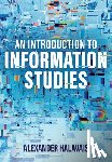 Halavais, Alexander (Quinnipiac University) - An Introduction to Information Studies