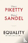 Piketty, Thomas (Paris School of Economics, Sandel, Michael J. - Equality