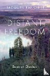 Ranciere, Jacques - Distant Freedom