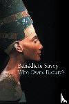 Savoy, Benedicte (Technische Universitat Berlin - Who Owns Beauty?