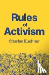 Euchner, Charles - Rules of Activism