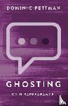 Pettman, Dominic - Ghosting