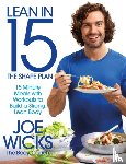 Wicks, Joe - Lean in 15 - The Shape Plan