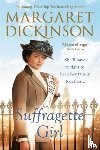 Dickinson, Margaret - Suffragette Girl