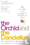 Boyce, W. Thomas - The Orchid and the Dandelion