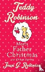 Robinson, Joan G. - Teddy Robinson meets Father Christmas and other stories