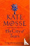 MOSSE KATE - THE CITY OF TEARS