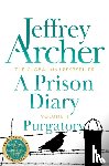 Archer, Jeffrey - A Prison Diary Volume II