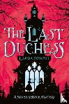 Powell, Laura - The Last Duchess