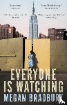 Bradbury, Megan - Everyone is Watching