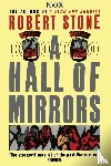 Stone, Robert - A Hall of Mirrors