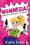 Dale, Katie (Author) - Mumnesia