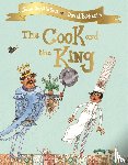 Donaldson, Julia - The Cook and the King