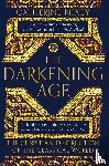 Nixey, Catherine - The Darkening Age