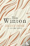 Winton, Tim - Island Home