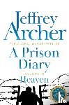 Archer, Jeffrey - A Prison Diary Volume III