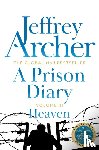 Archer, Jeffrey - Prison Diary Volume III