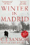 Sansom, C. J. - Winter in Madrid