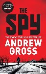 Gross, Andrew - The Spy