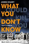 Chaney, JoAnn - What You Don't Know
