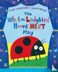 Donaldson, Julia - The What the Ladybird Heard Next Play