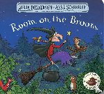 Donaldson, Julia - Room on the Broom