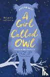 Amy Wilson - A Girl Called Owl