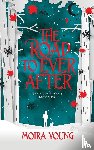 Young, Moira - The Road To Ever After