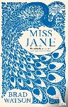 Watson, Brad - Miss Jane