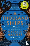 Natalie Haynes - A Thousand Ships