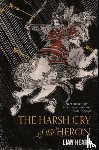 Hearn, Lian - The Harsh Cry of the Heron