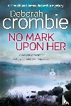 Crombie, Deborah - No Mark Upon Her