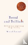 Zomorodi, Manoush - Bored and Brilliant