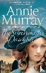 Murray, Annie - The Silversmith's Daughter