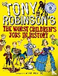 Robinson, Sir Tony - The Worst Children's Jobs in History