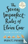 Maynard, Frances - The Seven Imperfect Rules of Elvira Carr