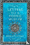 Ghobash, Omar Saif - Letters to a Young Muslim